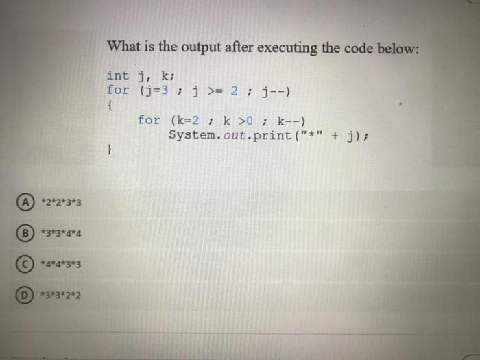  What is the output after executing the code below: int j,