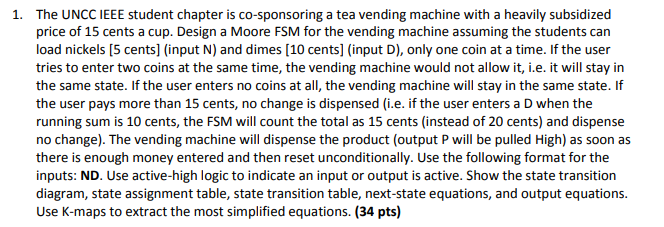 PLEASE solve this problem by. showing the next state, input state equations