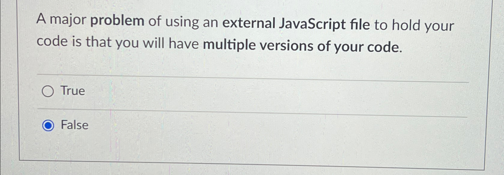  A major problem of using an external JavaScript file to hold