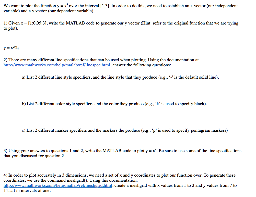MATLAB We want to plot the function y = x over the
