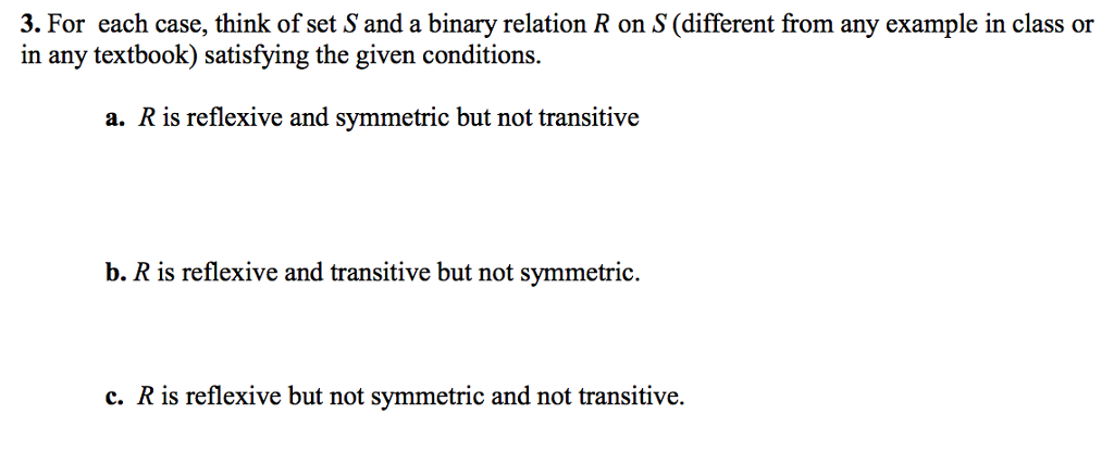 Discrete math for Computer Science, Sets: Binary relations / Functions Please show