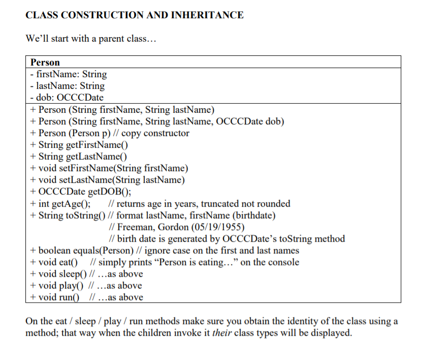 JAVA! Screenshot your output. Our submission instructions read: "Submit your Person /