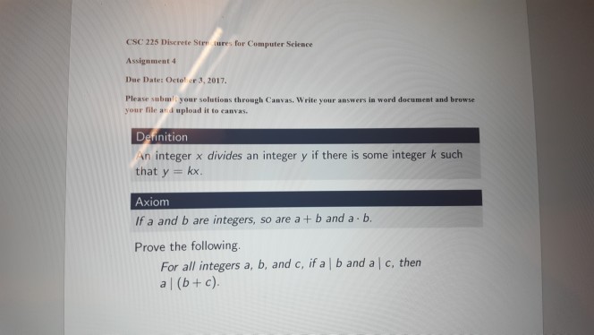 CSC 225 Diserete Strn ures for Computer Science Assignment 4 Due