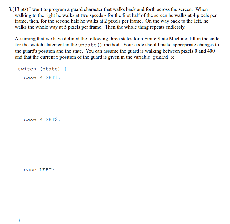  Java FX 3.(13 pts) I want to program a guard character