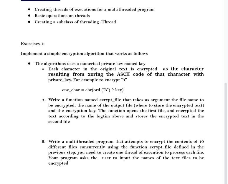  in python Creating threads of executions for a multithreaded program Basic