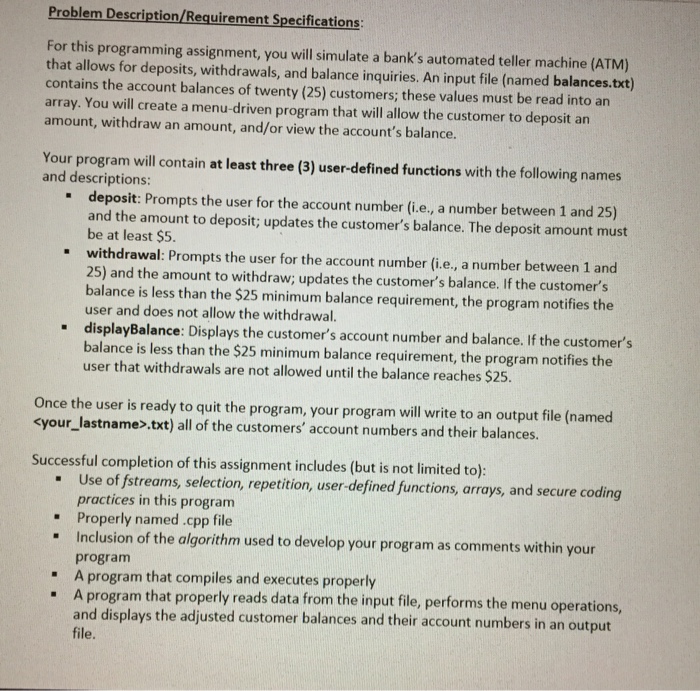  For this programming assignment, you will simulate a bank's automated teller