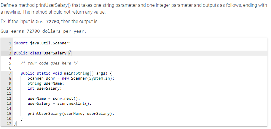  in DRJAVA PLEASE Define a method printUserSalary() that takes one string