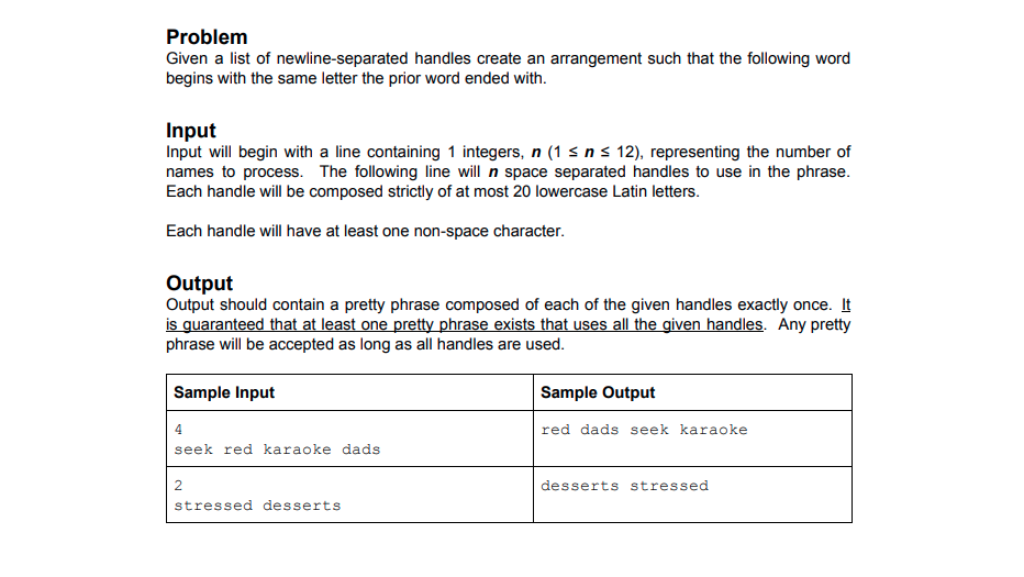 In C with comments and follow hints Problem Given a list of
