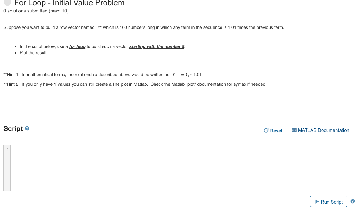  For Loop - Initial Value Problem O solutions submitted (max: 10)
