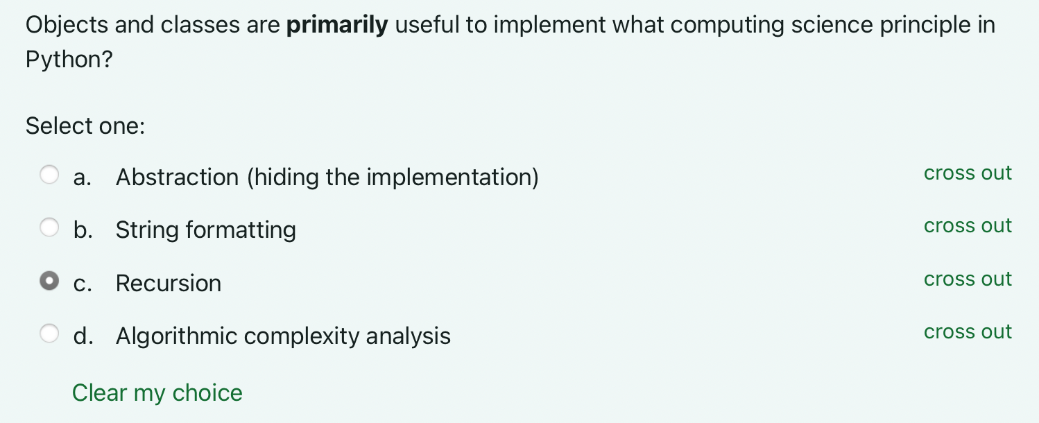  Objects and classes are primarily useful to implement what computing science