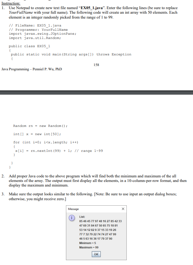 Instruction: 1. Use Notepad to create new text file named "EX05_1.java.