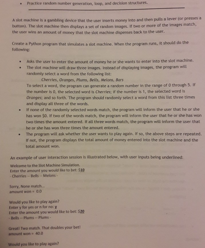  python program using Task decomposition method Practice random number generation, loop,