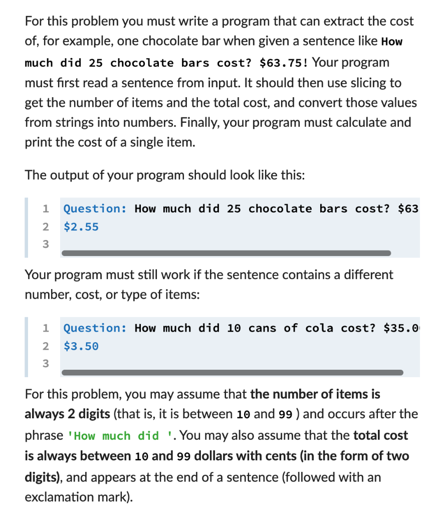 For this problem you must write a program that can extract