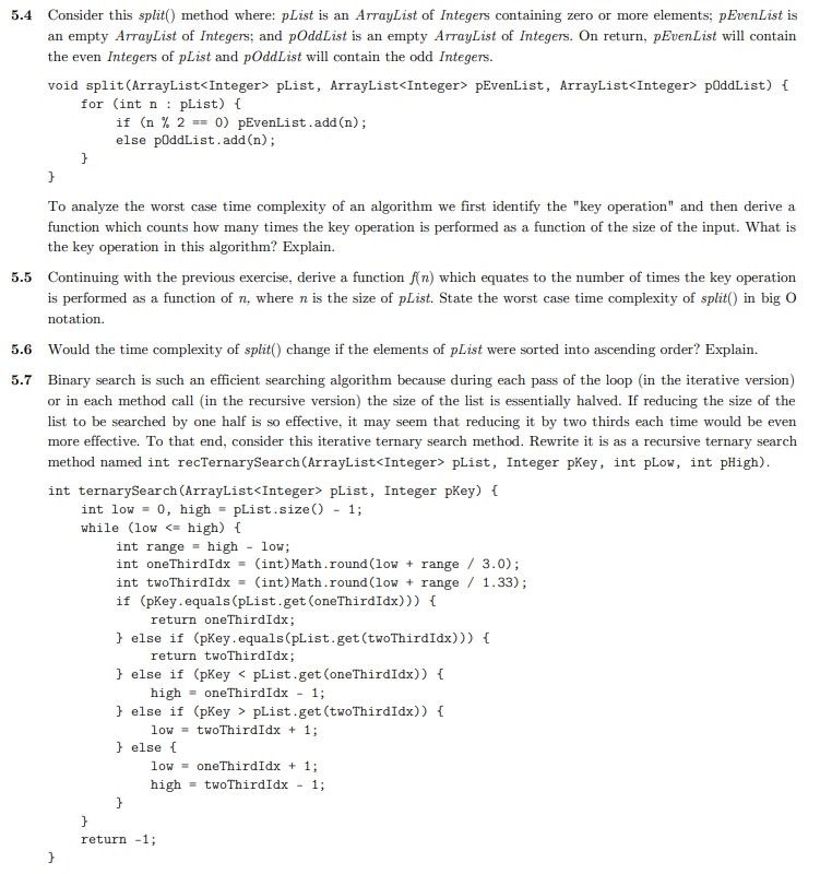 5.5 and 5.7 only, please. 5.4 Consider this split) method where: pList