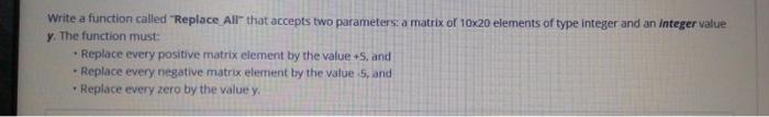  c++ code Write a function called "Replace All that accepts two