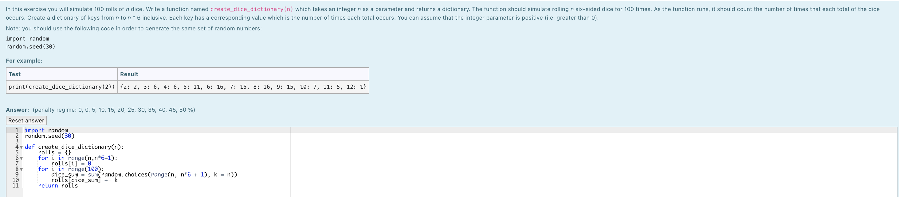 python please. this code was incorrect In this exercise you will simulate