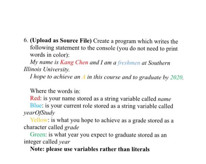  Create a program which writes the following statement to the console