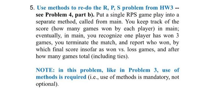  no arrays, using java with comments please 5. Use methods to