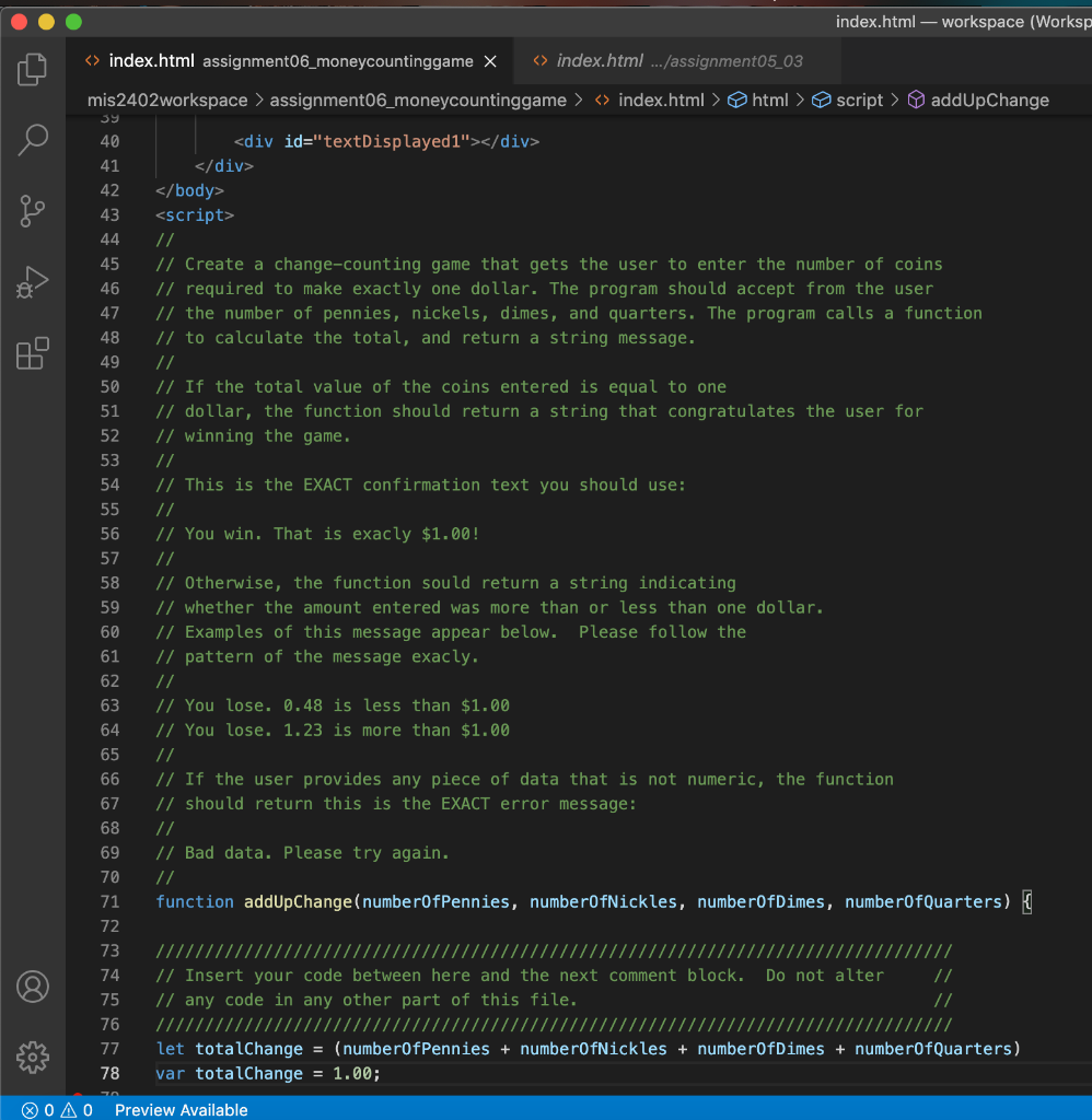 total value of the coins entered is equal to one dollar, the