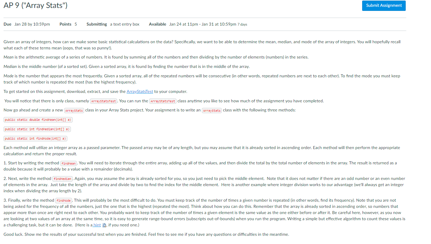  AP 9 ("Array Stats") Submit Assignment Due Jan 28 by 10:59pm