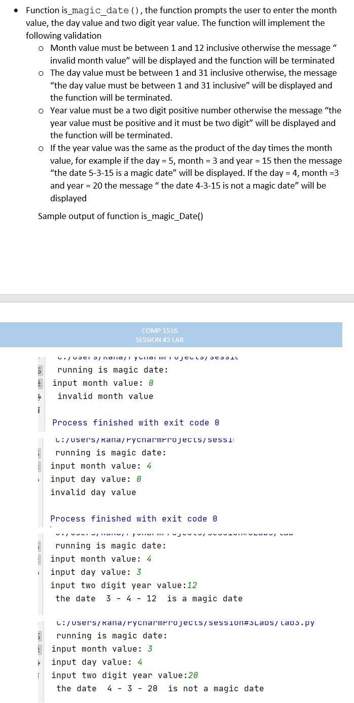 COMP 1516 Python project Function is_magic_date(), the function prompts the user to