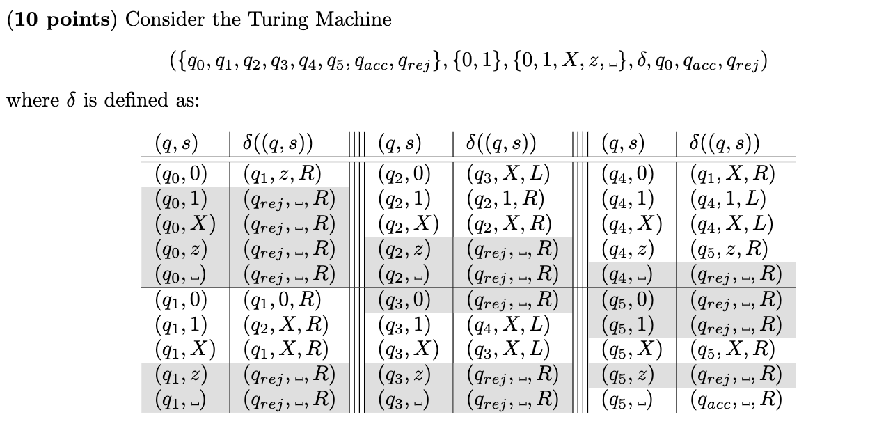 (10 points) Consider the Turing Machine ({90, 91, 92, 93, 94,