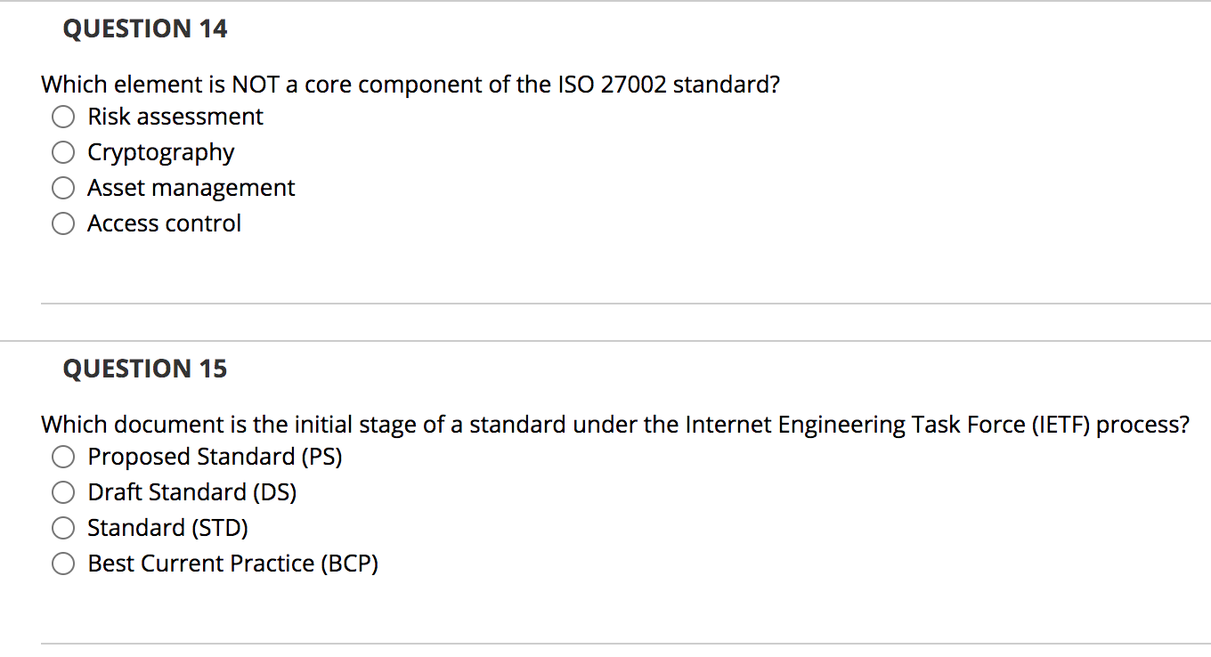 27002 provides organizations with best-practice recommendations on information security management. True False