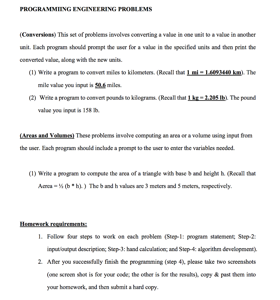  PROGRAMMIING ENGINEERING PROBLEMS Conversions) This set of problems involves converting a