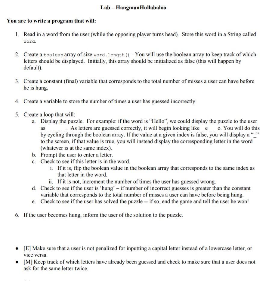  Write code in Java Lab - Hangman Hullabaloo You are to