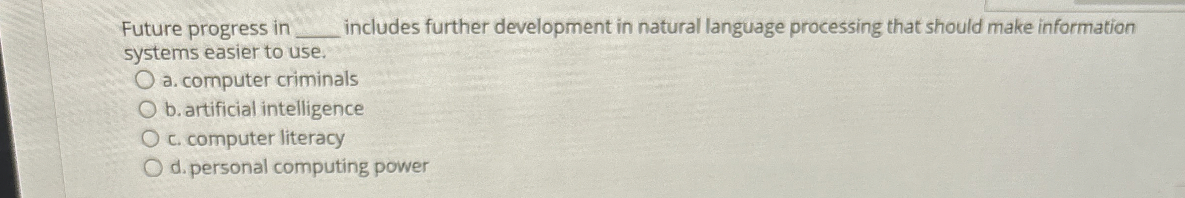  Future progress in q, includes further development in natural language processing