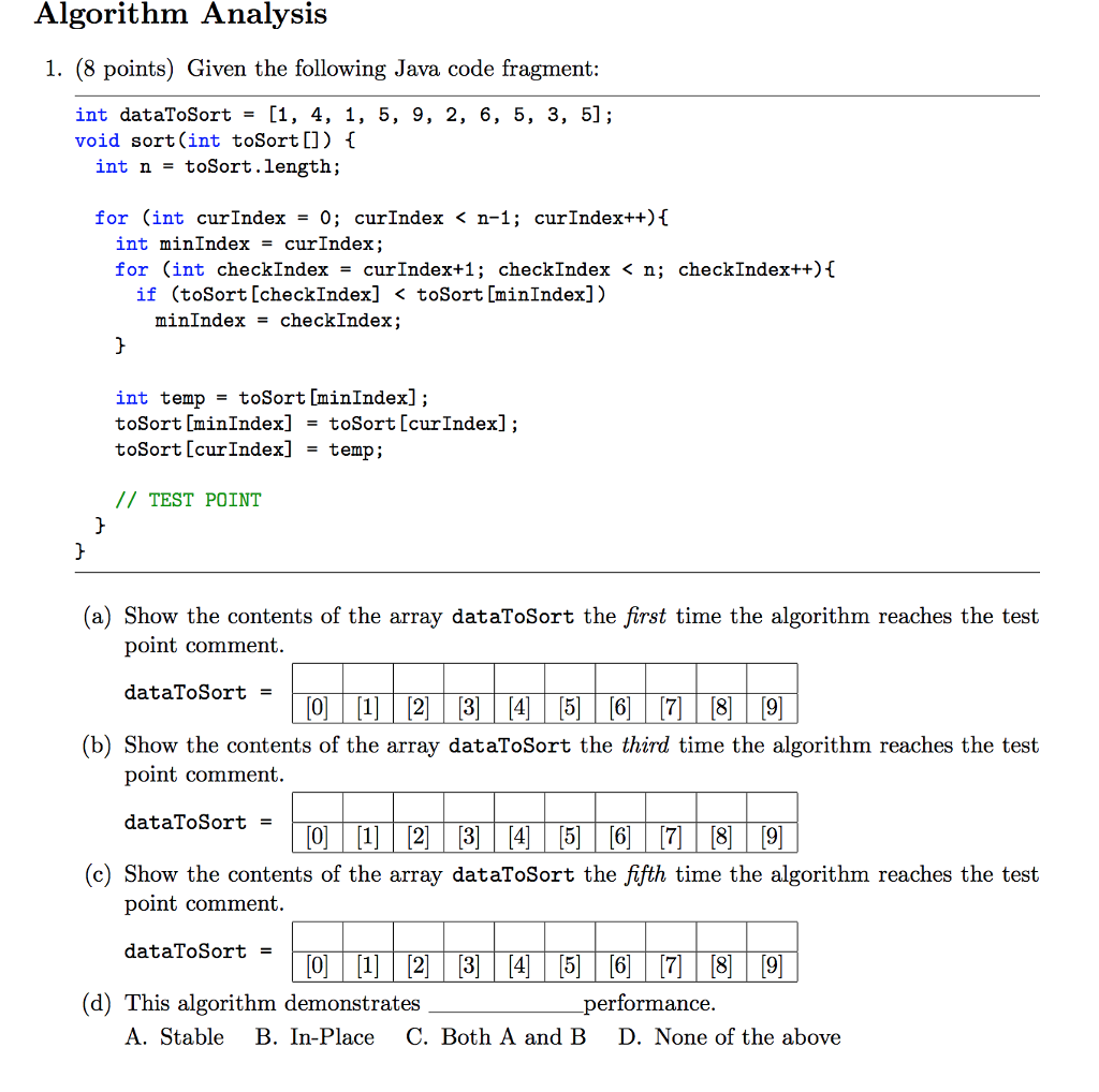 Please help me! Algorithm Analysis 1. (8 points) Given the following Java