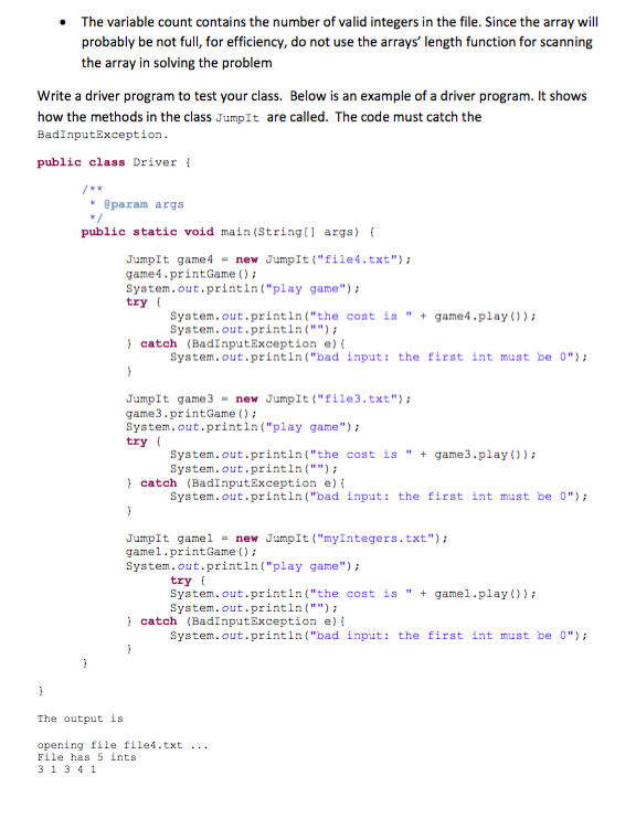 be able to catch the BadInputException. Below is the JumpIt Game. 3.
