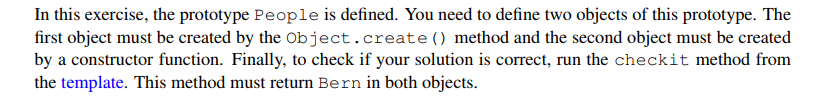  In this exercise, the prototype People is defined. You need to