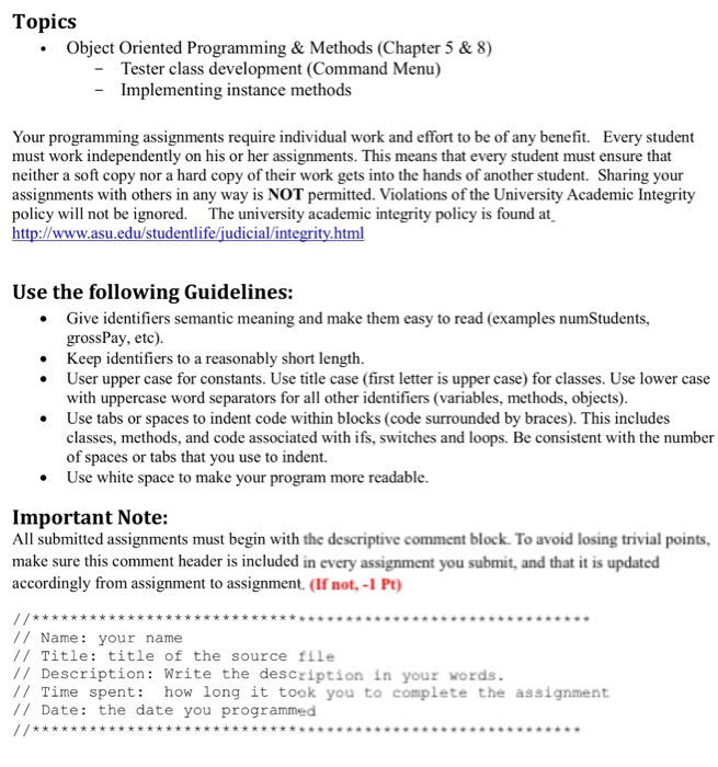  Topics .Object Oriented Programming& Methods (Chapter 5 & 8) Tester class