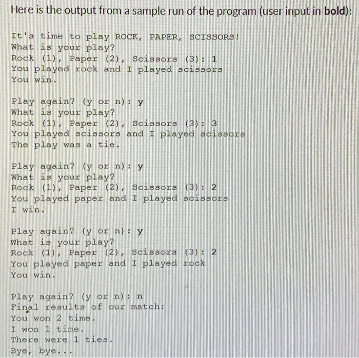 lets the user play the game of Rock, Paper, Scissors against the