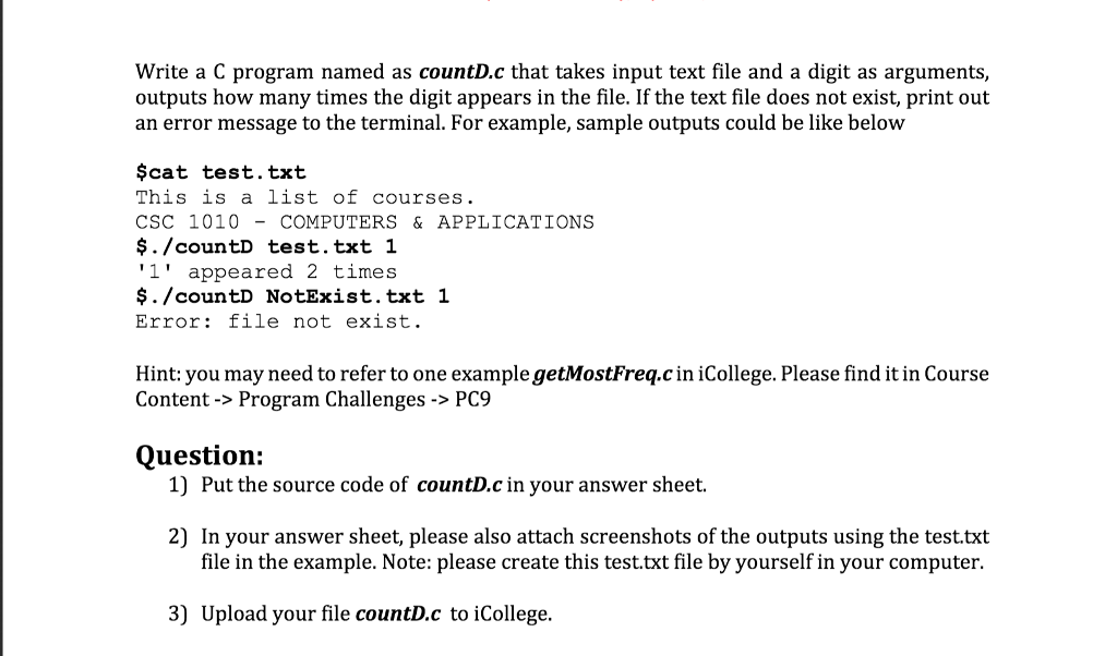 NEED HELP WITH THIS. Write a C program named as countD.c that