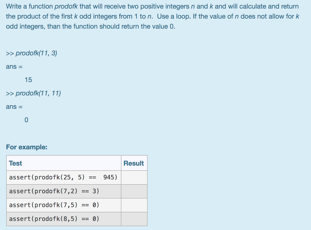 Matlab Code: Write a function prodofk that will receive two positive integers