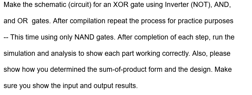 Need Help With Logic Gates and Circuits Make the schematic (circuit) for