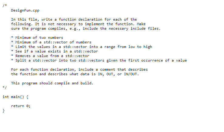 Please do the task in c++ DesignFun.cpp In this file, write a
