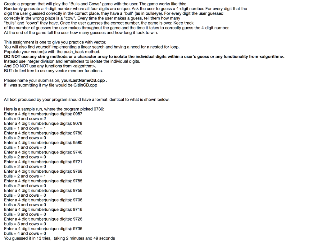 In C++, please! Create a program that will play the "Bulls and