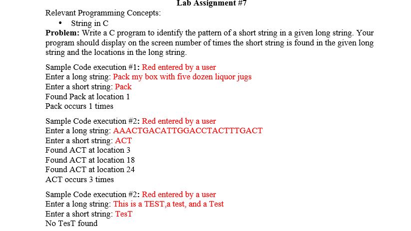 Relevant Programming Concepts: String in C Write a C program to