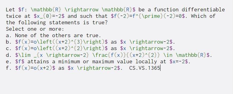  Let $f: \mathbb{R} ightarrow \mathbb{R} $ be a function differentiable twice