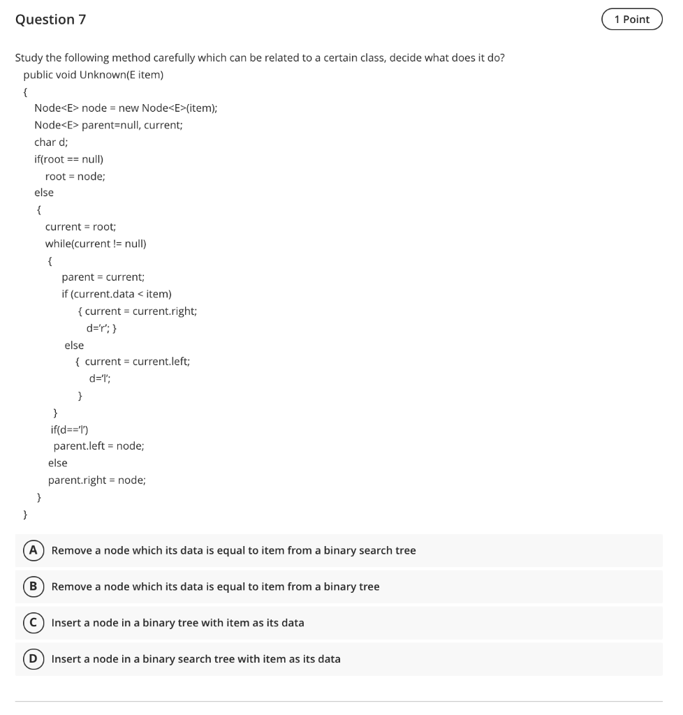 ANS FAST Question 7 1 Point Study the following method carefully which