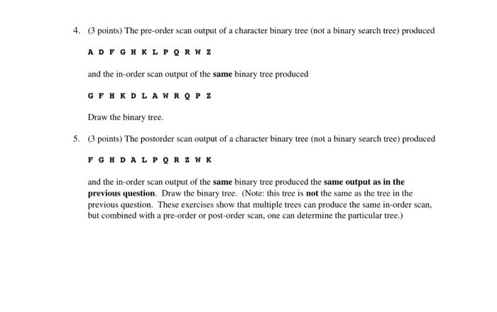 2. (8 points) Suppose Tree Type variable t has the following value