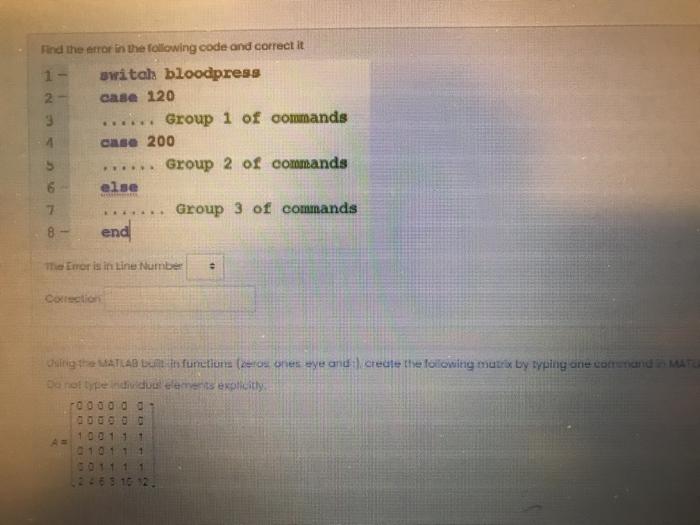 matlab Find the error in the following code and correct it switala