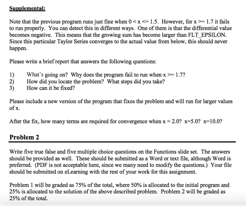 The previous program runs just fine when 0 = 1.7 it