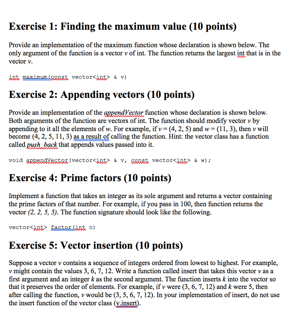  Exercise 1: Finding the maximum value (10 points) Provide an implementation