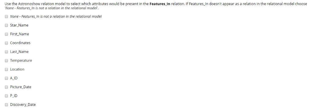 the Astronoshow ERD into a relational model: Discovery_Date Astronomer Star firstName lastName