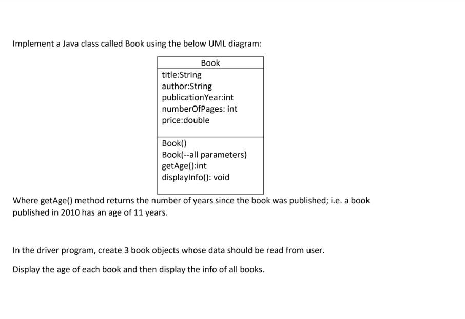  Implement a Java class called Book using the below UML diagram: