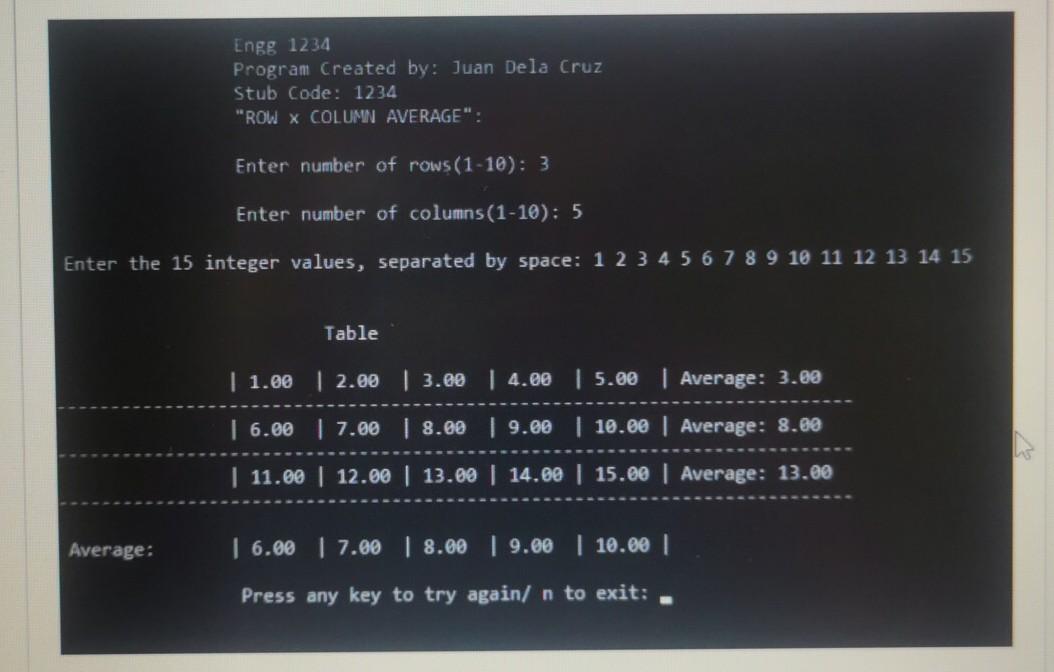 rows (r) and columns (c) and it will prompt the user to